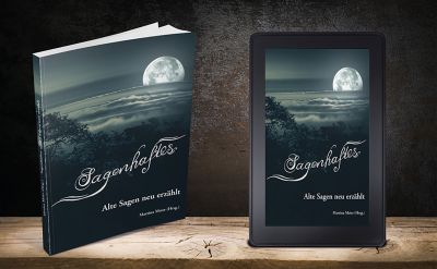 sagenbord - Alte Sagen neu erzählt - neues Anthologieprojekt für Autorinnen und Autoren ab 16