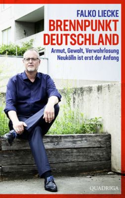 liecke cover brennpunkt deutschland 1 - Brennpunkt Deutschland-das aufrüttelnde Buch von Falko Liecke