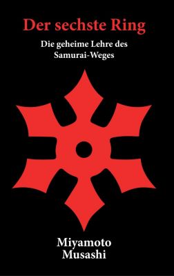 bild 38 - Der sechste Ring: Neuer Strategieratgeber von Miyamoto Musashi