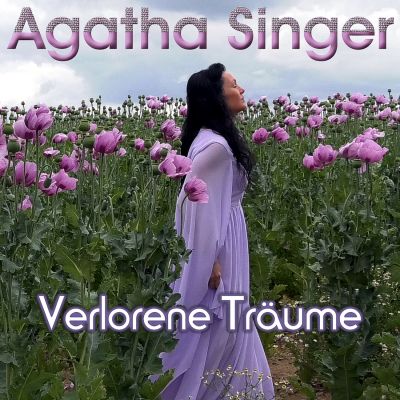 agatha singer cover verlorene traeume 1 - Verlorene Träume-die neue Single von Agatha Singer
