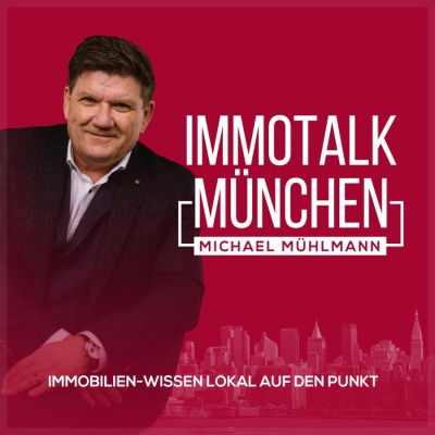 bild 8 - Der Experten Podcast: ImmoTalk München - werden Sie zum Experten der eigenen 4 Wände!