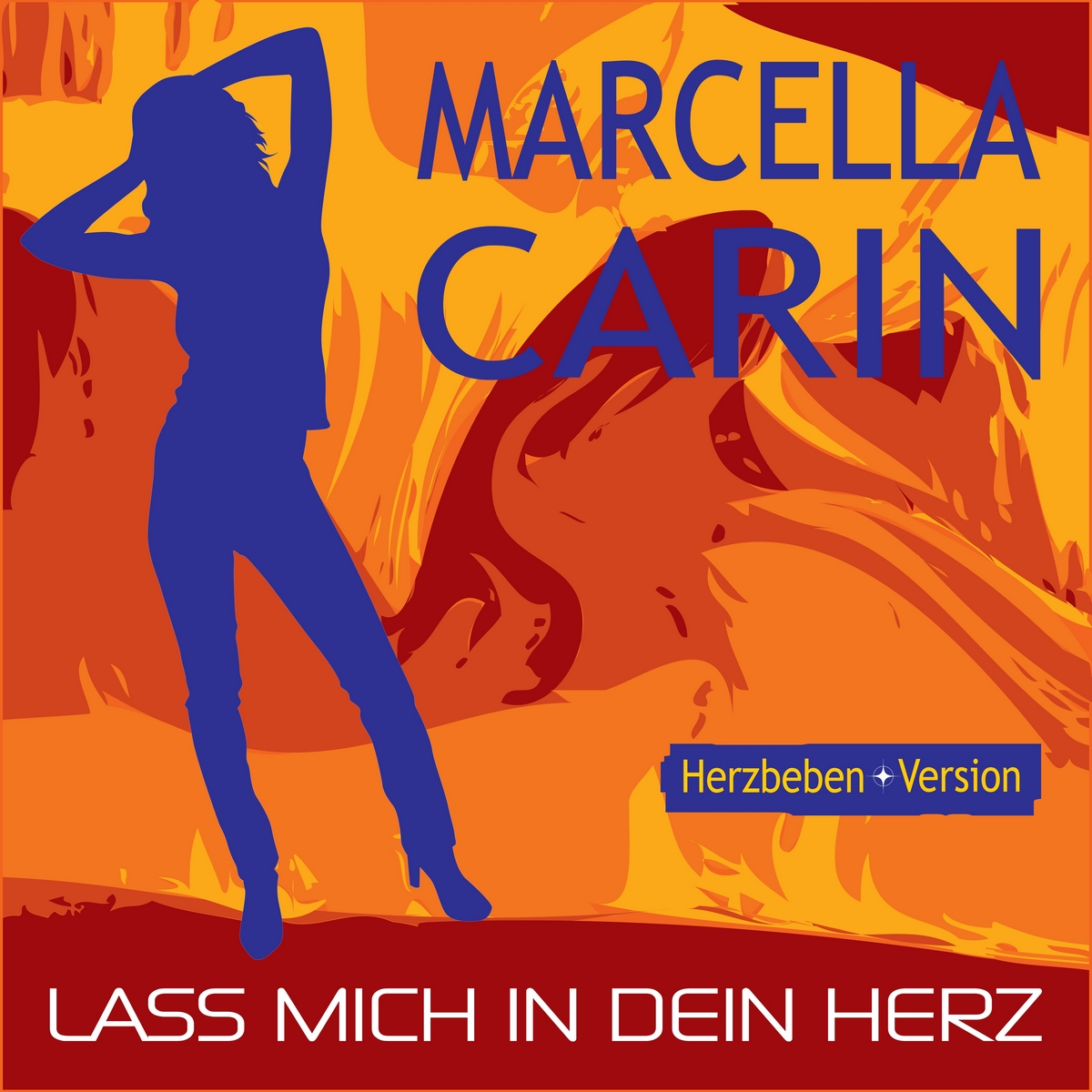 Marcella Carin - Lass mich in dein Herz